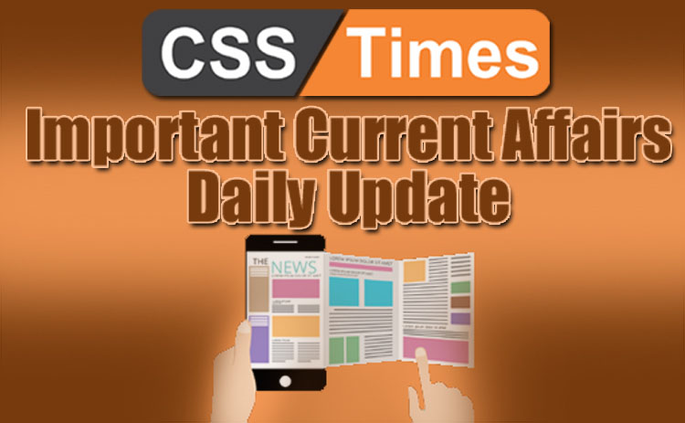 Important Current Affairs Daily Updates
