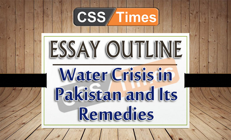 Water Crisis in Pakistan and Its Remedies
