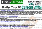 Daily Top-10 Current Affairs MCQs / News (December 26, 2020) for CSS, PMS