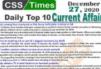 Daily Top-10 Current Affairs MCQs / News (December 27, 2020) for CSS, PMS