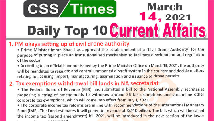 Daily Top-10 Current Affairs MCQs / News (March 14, 2021) for CSS, PMS