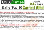 Daily Top-10 Current Affairs MCQs / News (June 24, 2021) for CSS, PMS